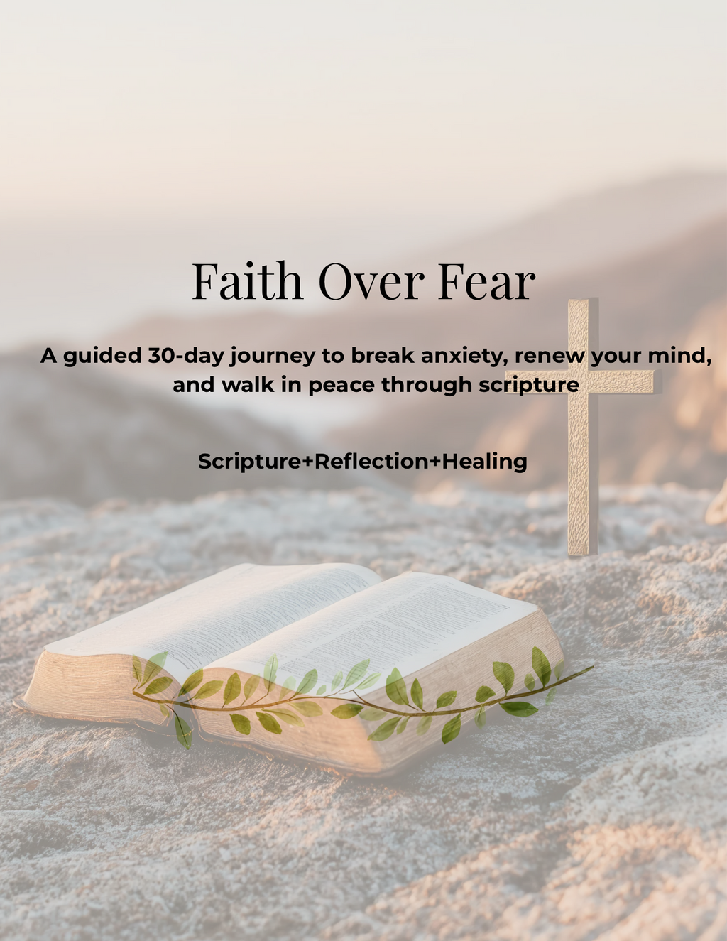 Faith Over Fear: 30 Day Guided Journal